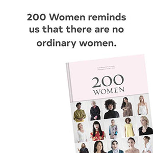 200 Women: Who Will Change The Way You See The World