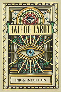 Tattoo Tarot: Ink & Intuition
