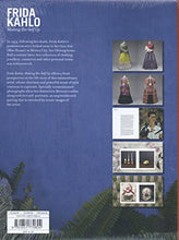 Load image into Gallery viewer, Frida Kahlo: Making Her Self Up