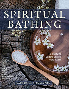 Spiritual Bathing: Healing Rituals and Traditions from Around the World