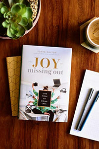 The Joy of Missing Out: Live More by Doing Less